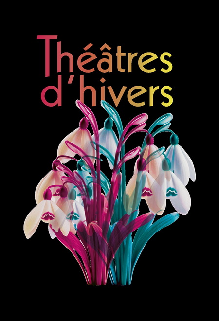 THEATRES D HIVERS 2025